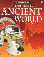 Ancient World - Internet Linked /Usborne